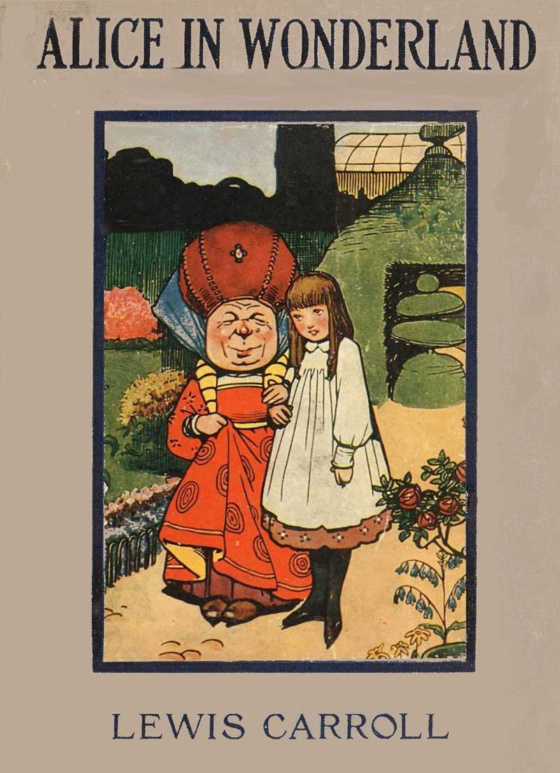 Alice's Adventures in Wonderland - Lewis Carroll